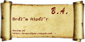 Brém Alpár névjegykártya